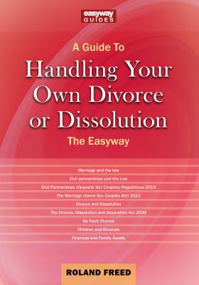 A Guide to Handling Your Own Divorce or Dissolution