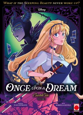 Once Upon A Dream: A Twisted Tale Manga Volume 1