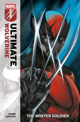 Ultimate Wolverine Vol. 1: The Winter Soldier