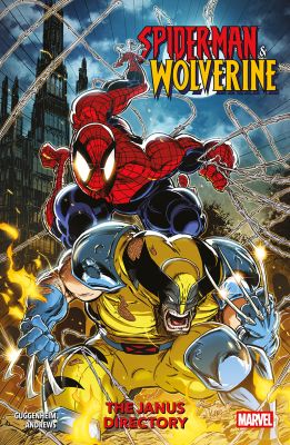 Spider-Man & Wolverine Vol. 1: The Janus Directory