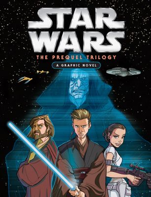 Star Wars: The Prequel Trilogy - A Graphic Novel