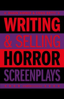 Writing & Selling - Horror Screenplays