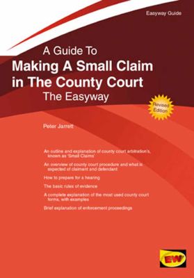 Easyway Guide To Making A Small Claim In The County Court
