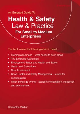 Health and Safety Law and Practice For Small to Medium Enterprises