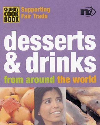 Chunky Cook Books: Desserts And Drinks