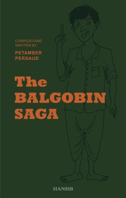 The Balgobin Saga