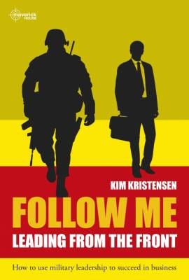 Follow Me: Leading From The Front