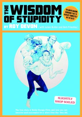 The Wisdom of Stupidity