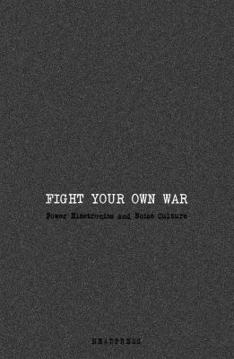 Fight Your Own War