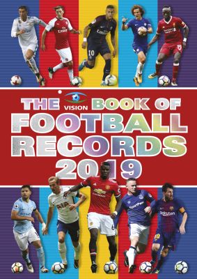 The Vision Book Of Football Records 2019