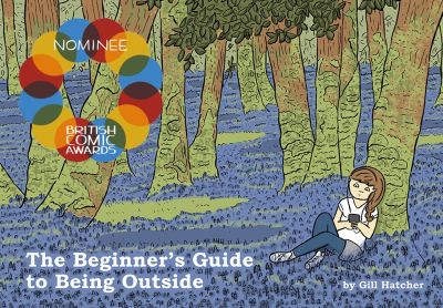 The Beginner's Guide to Being Outside