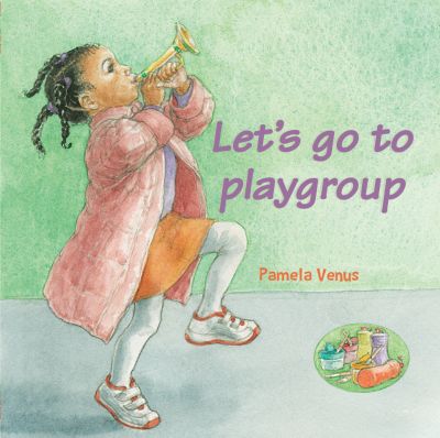 Let's Go To Playgroup