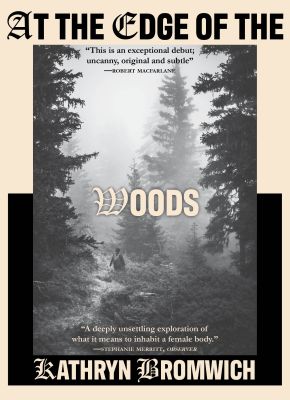 At the Edge of the Woods