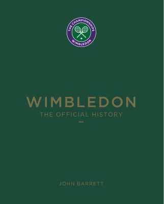Wimbledon: The Official History