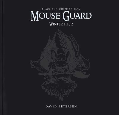 Mouse Guard Volume 2: Winter 1152 Black & White Limited Edition