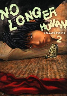 No Longer Human Vol. 2