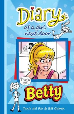 Diary of a Girl Next Door: Betty