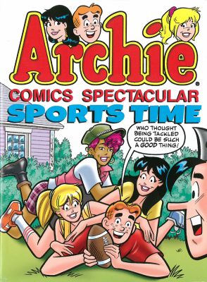 Archie Comics Spectacular: Sports Time