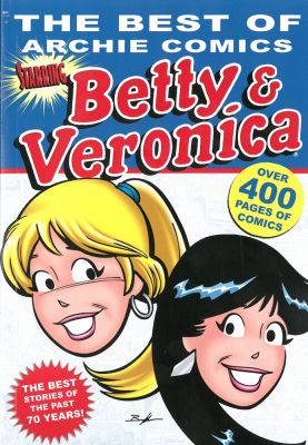 Best of Archie Comics, The: Betty and Veronica