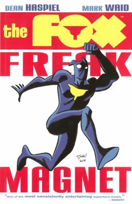 Fox, The: Freak Magnet