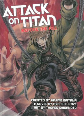 Attack on Titan: Before The Fall YA Novel
