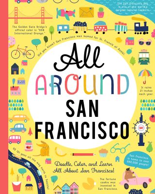 All Around San Francisco