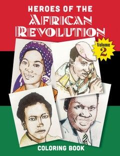 Heroes of the African Revolution Vol 2