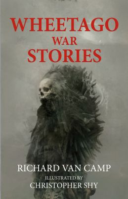 Wheetago War Stories