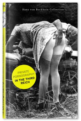 Private Pornography in the Third Reich