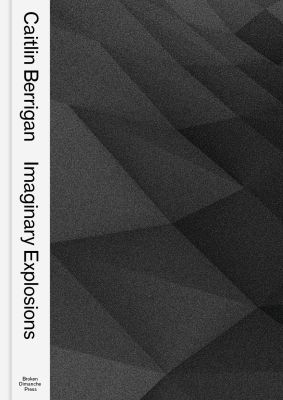 Treatise on Imaginary Explosions