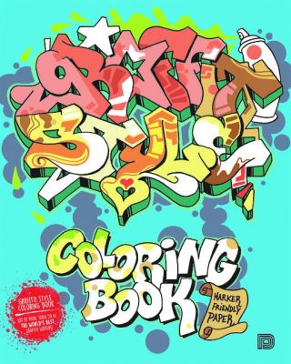Graffiti Style Coloring Book