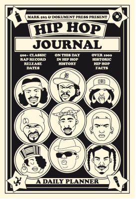 Hip Hop Journal: A Daily Planner