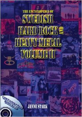 The Encyclopedia Of Swedish Hard Rock & Heavy Metal Vol. 2