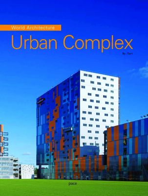 World Architecture 4 - Urban Complex