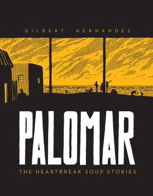 Palomar: The Heartbreak Soup Stories
