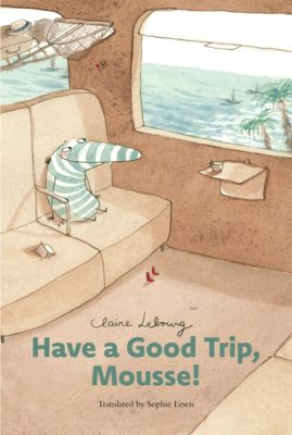 Have a Good Trip, Mousse (Mousse vol. 2)