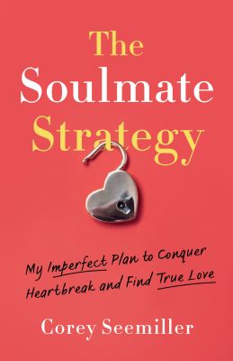 The Soulmate Strategy