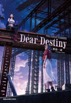Final Fantasy VII Rebirth: Dear Destiny