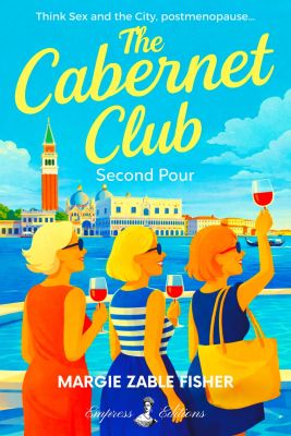 The Cabernet Club: Second Pour