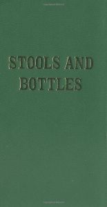 Stools and Bottles