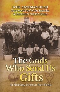 The Gods Who Send Us Gifts