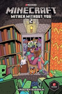 Minecraft: Wither Without You