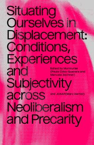 Situating Ourselves in Displacement