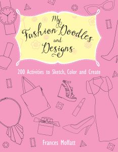 My Fashion Doodles and Designs