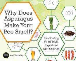 Why Does Asparagus Make Your Pee Smell?
