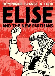 Elise and the New Partisans