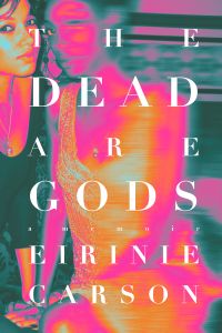 The Dead are Gods