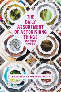The Caine Prize for African Writing 2016