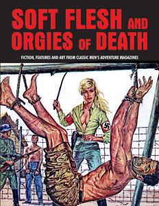 Soft Flesh And Orgies Of Death
