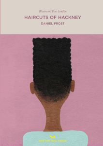 Haircuts of Hackney